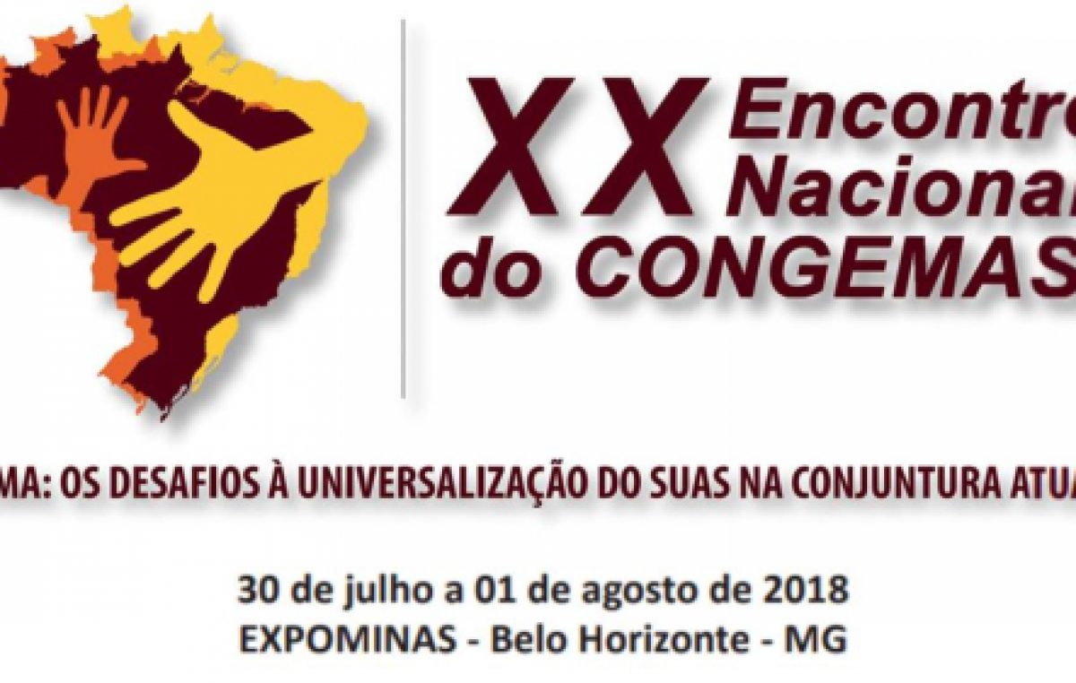 Representantes da SEDESE irão participar do XX Encontro Nacional do Colegiado Nacional de Gestores Municipais de Assistência Social (CONGEMAS) em Belo Horizonte