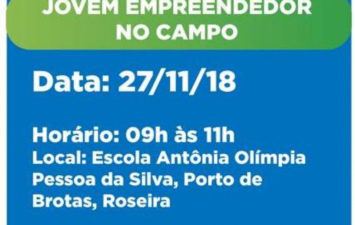 SEDEC e Você: Palestra com o tema “Jovem empreendedor no campo” acontecerá no dia 27 de novembro