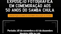 SECULT: Exposição fotográfica irá celebrar os 50 anos do Samba Chula