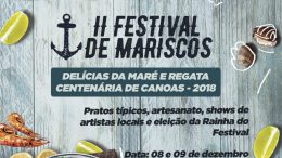 Regata Centenária de Canoas e o II Festival de Mariscos serão realizados nos dias 08 e 09 de dezembro em Santo Estevão