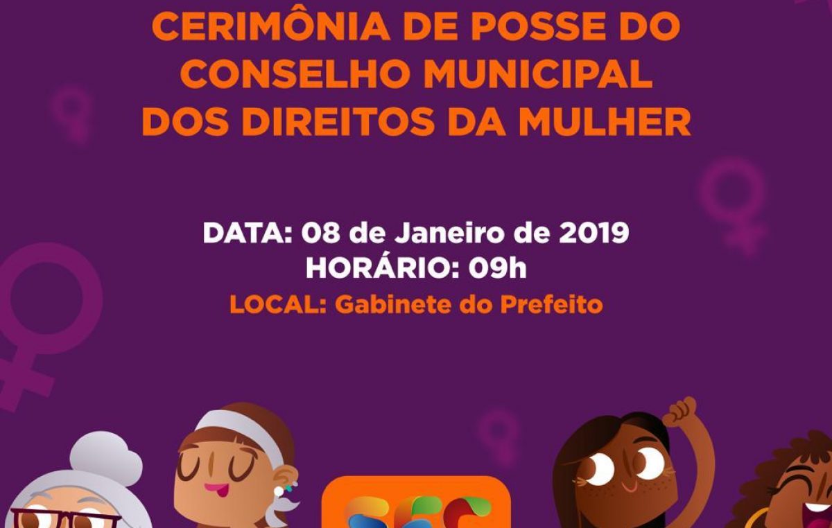 Posse do Conselho Municipal dos Direitos da Mulher acontecerá nesta terça-feira (08)