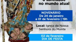 Novenário de Nossa Senhora do Monte acontece de 24 de janeiro a 01 de fevereiro
