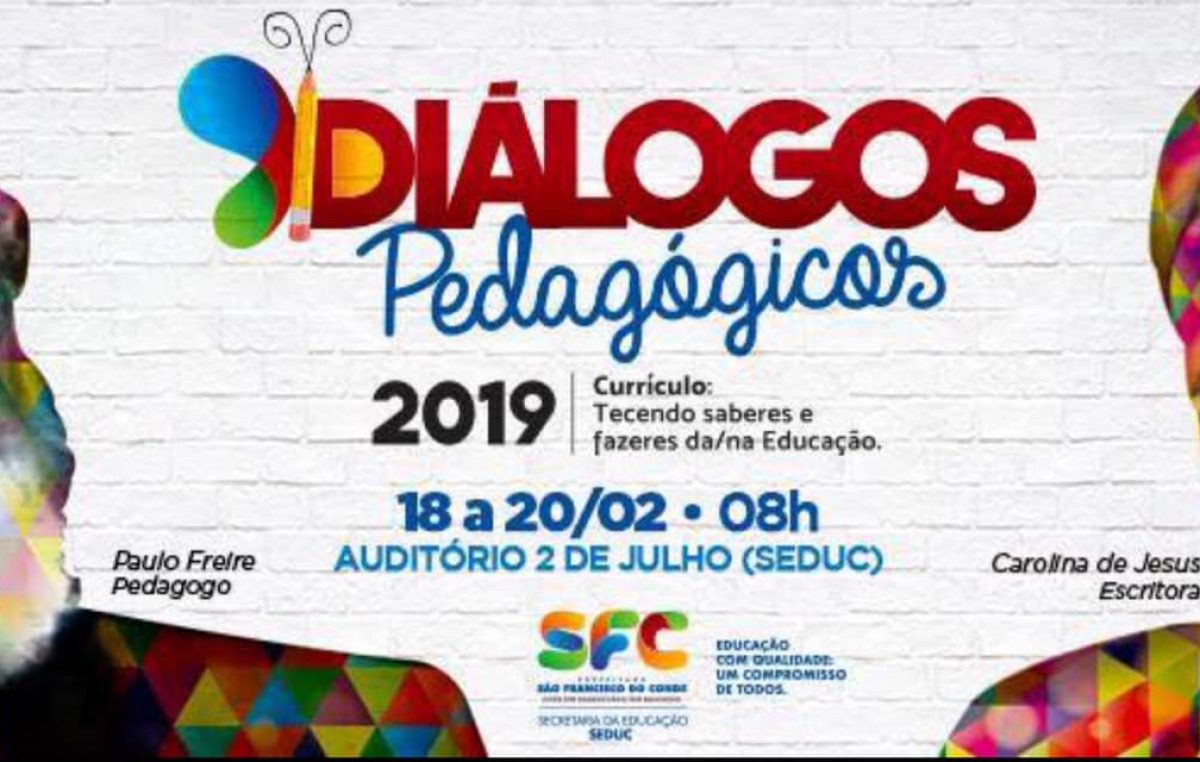 Uma rica programação integra o Diálogos Pedagógicos 2019