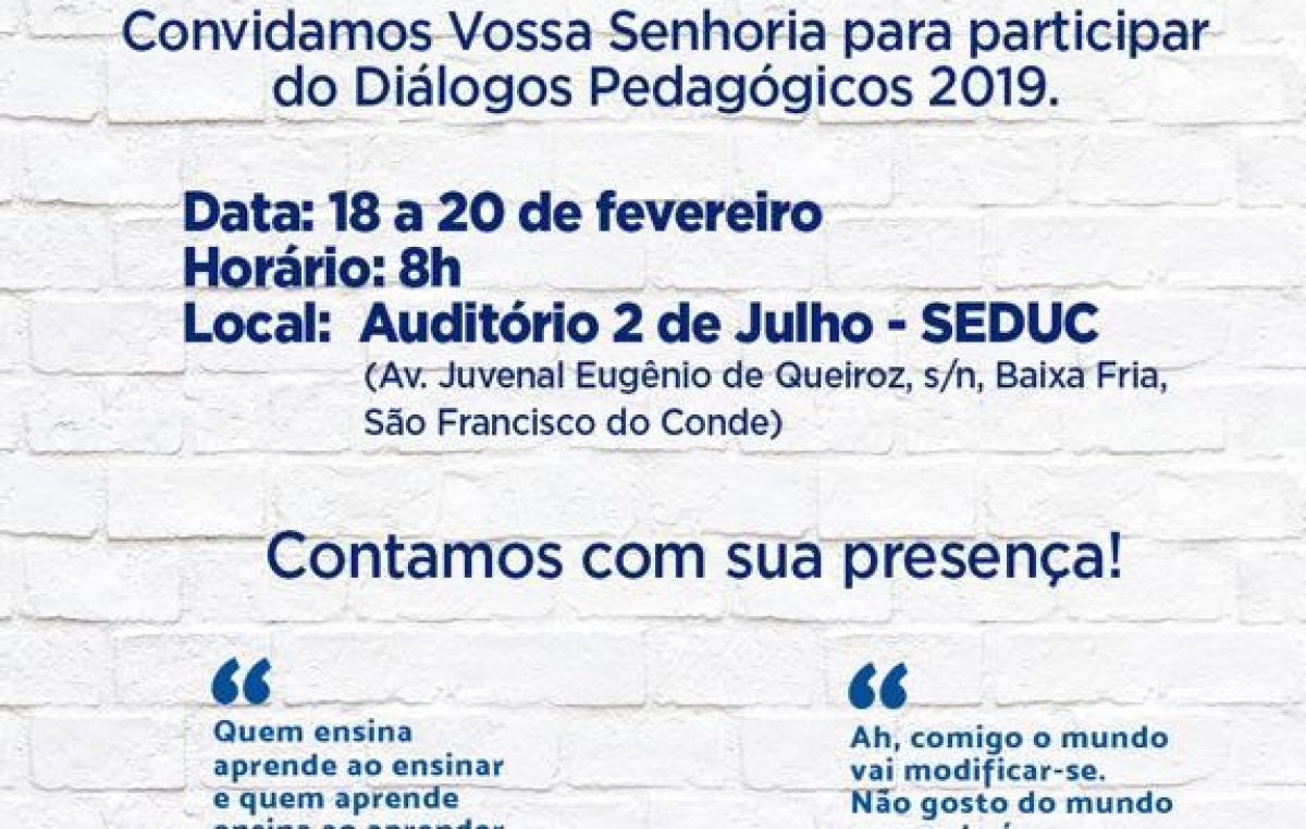 Construção do Currículo de São Francisco do Conde será iniciada durante o “Diálogos Pedagógicos 2019”﻿