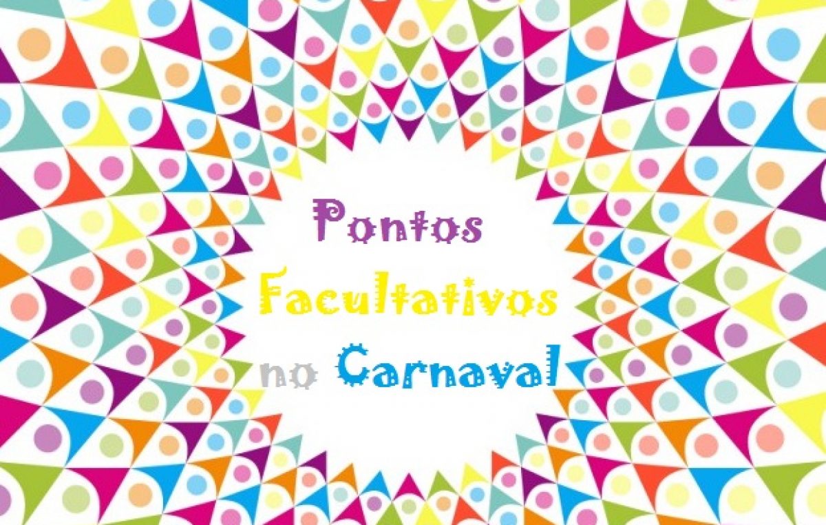 Carnaval 2019: Prefeitura decreta Ponto Facultativo nos dias 04, 05 e 06 de março