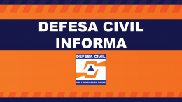 Defesa Civil informa: Sistema de telefonia e internet da unidade foram interrompidos temporariamente
