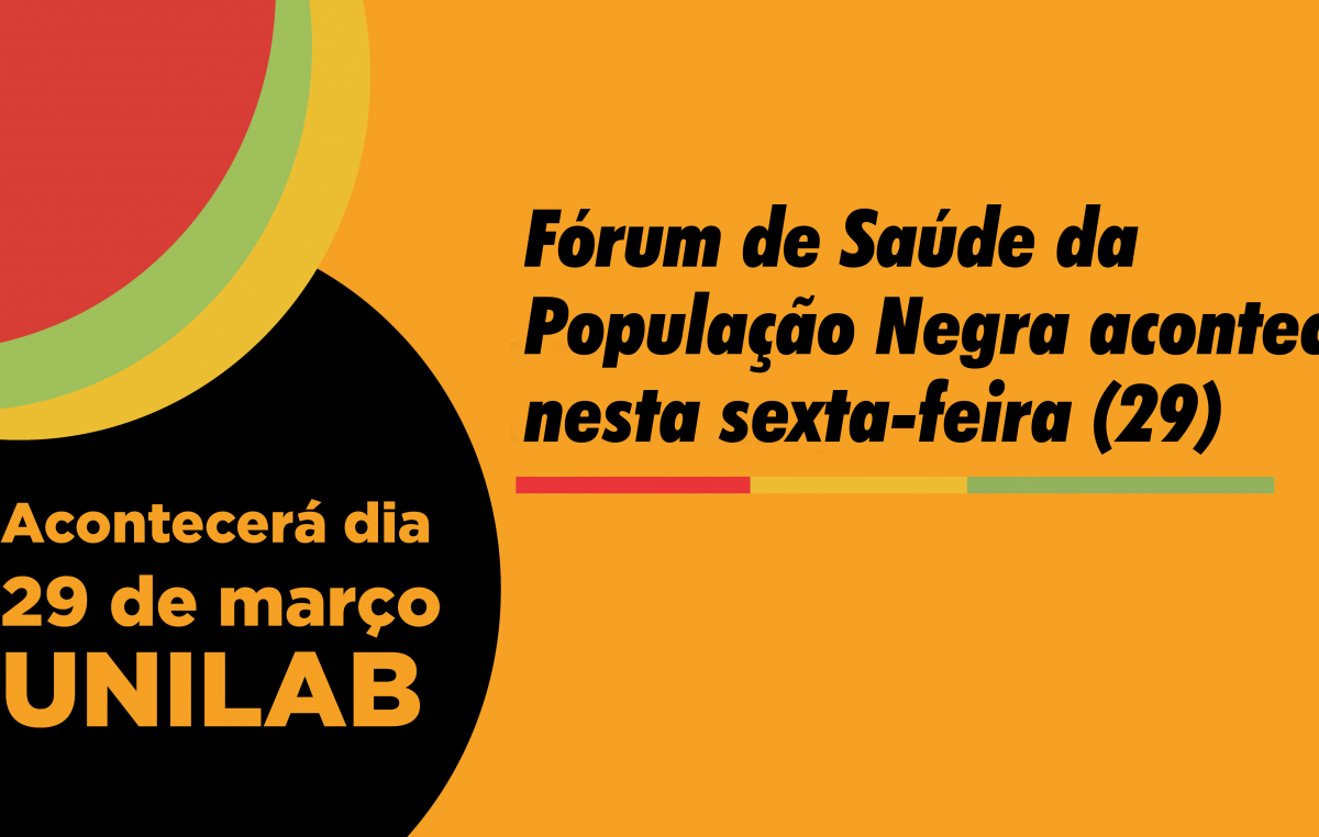 Fórum de Saúde da População Negra acontece nesta sexta-feira (29), com serviços de saúde e palestras para comunidade e UNILAB