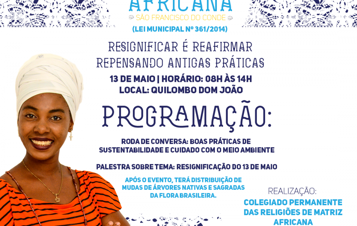 Encontro irá celebrar e dialogar sobre o 5º ano da Lei 361/2014, que dispõe sobre o Dia das Religiões de Matriz Africana no município franciscano
