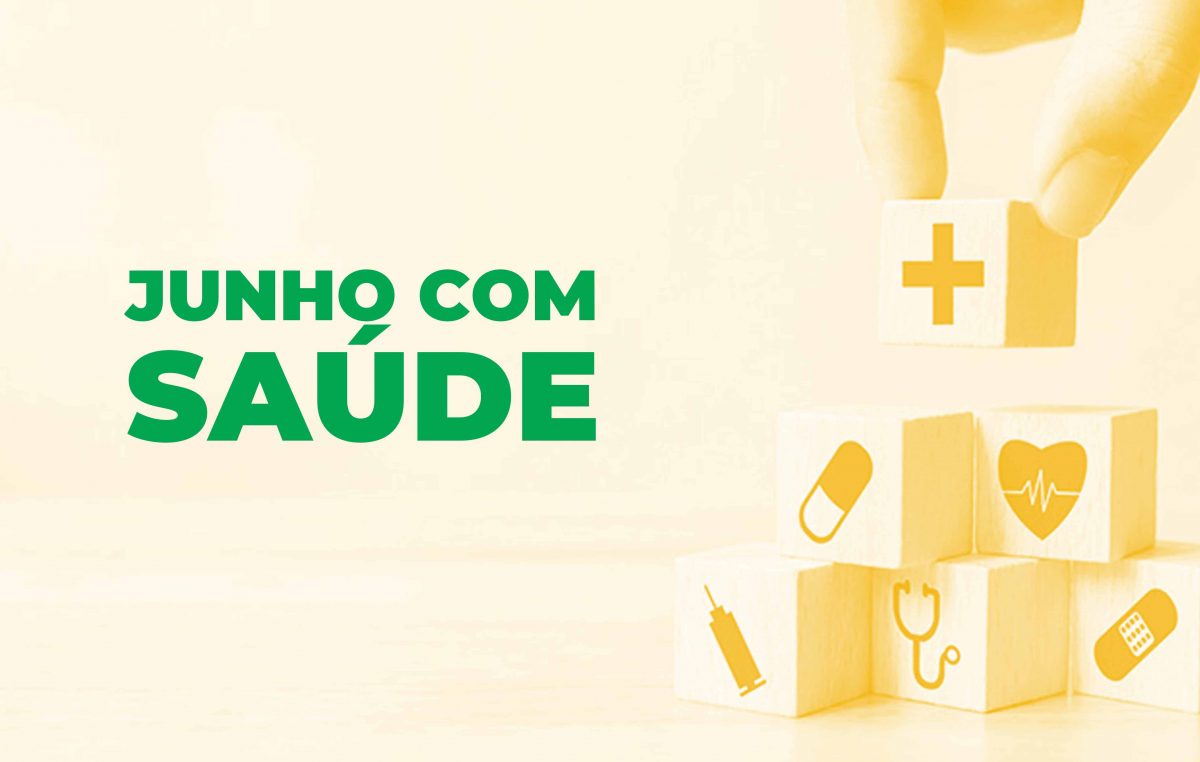 Junho com Saúde: Ações de promoção à saúde e prevenção acontecem nas Unidades de Saúde