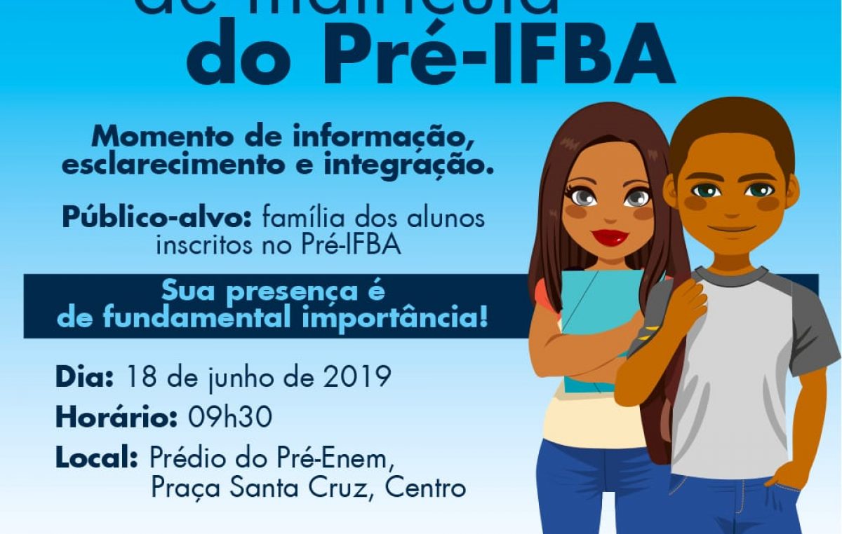 Confirmação de matrícula dos alunos do Pré-IFBA acontece na terça-feira (18)