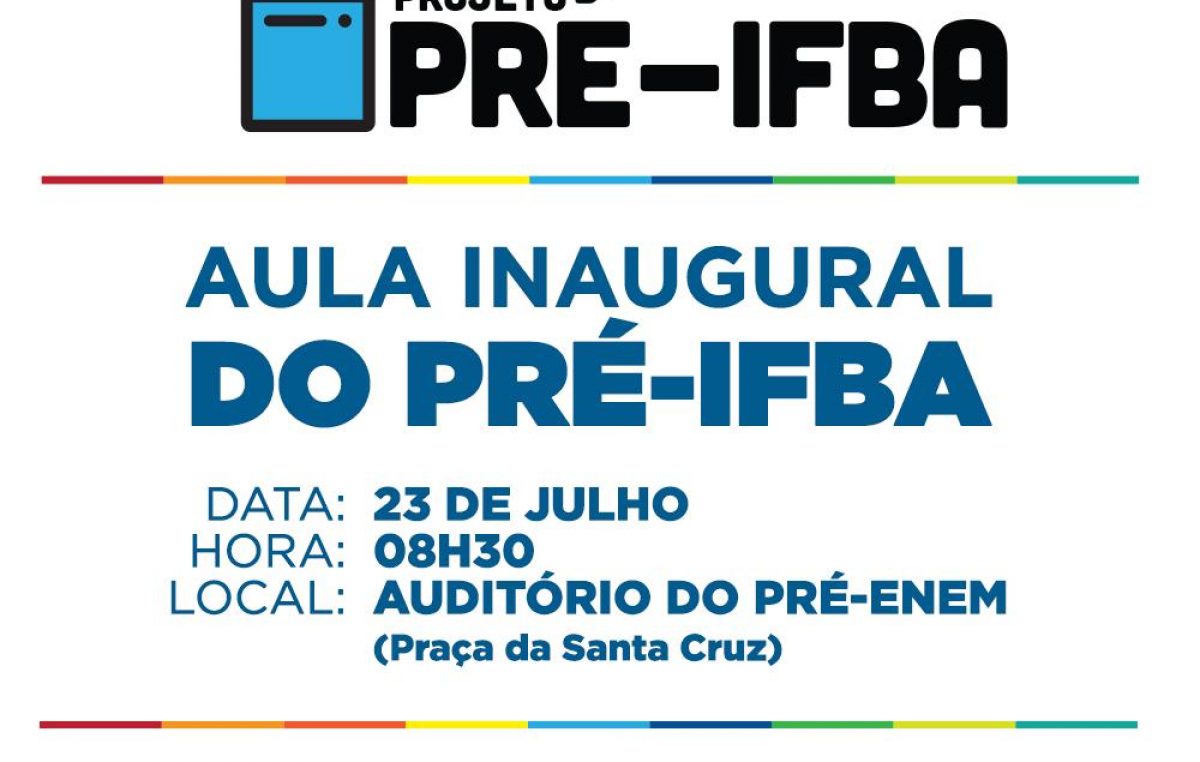 Aulas do Pré-IFBA começam nesta terça-feira (23)