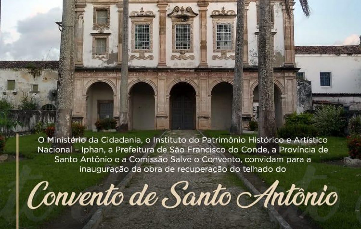 Inauguração da obra de recuperação do telhado do Convento de Santo Antônio acontecerá dia 22 de agosto