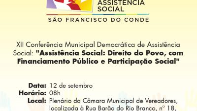 XII Conferência Municipal Democrática de Assistência Social acontece dia 12 de setembro