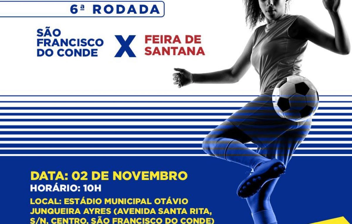 6ª rodada do Campeonato Baiano de Futebol Feminino acontecerá neste sábado (02), em São Francisco do Conde﻿