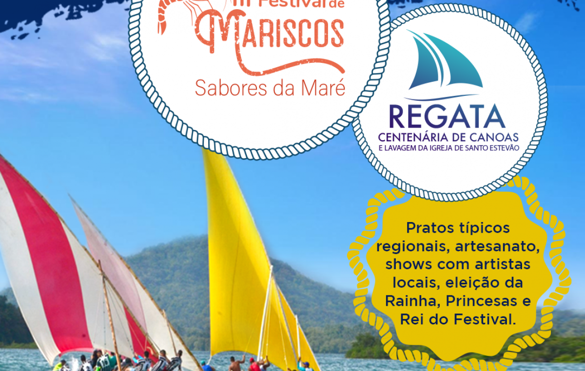 III Festival de Mariscos: Sabores da Maré acontecerá dias 14 e 15 de dezembro Evento inclui as tradicionais Regata Centenária de Canoas e Lavagem da Igreja de Santo Estêvão