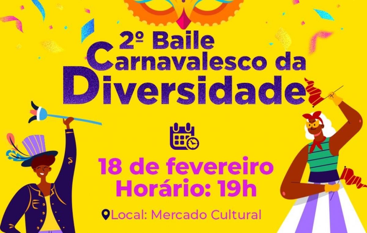 SDHCJ: 2ª edição do Baile Carnavalesco da Diversidade acontecerá no dia 18 de fevereiro
