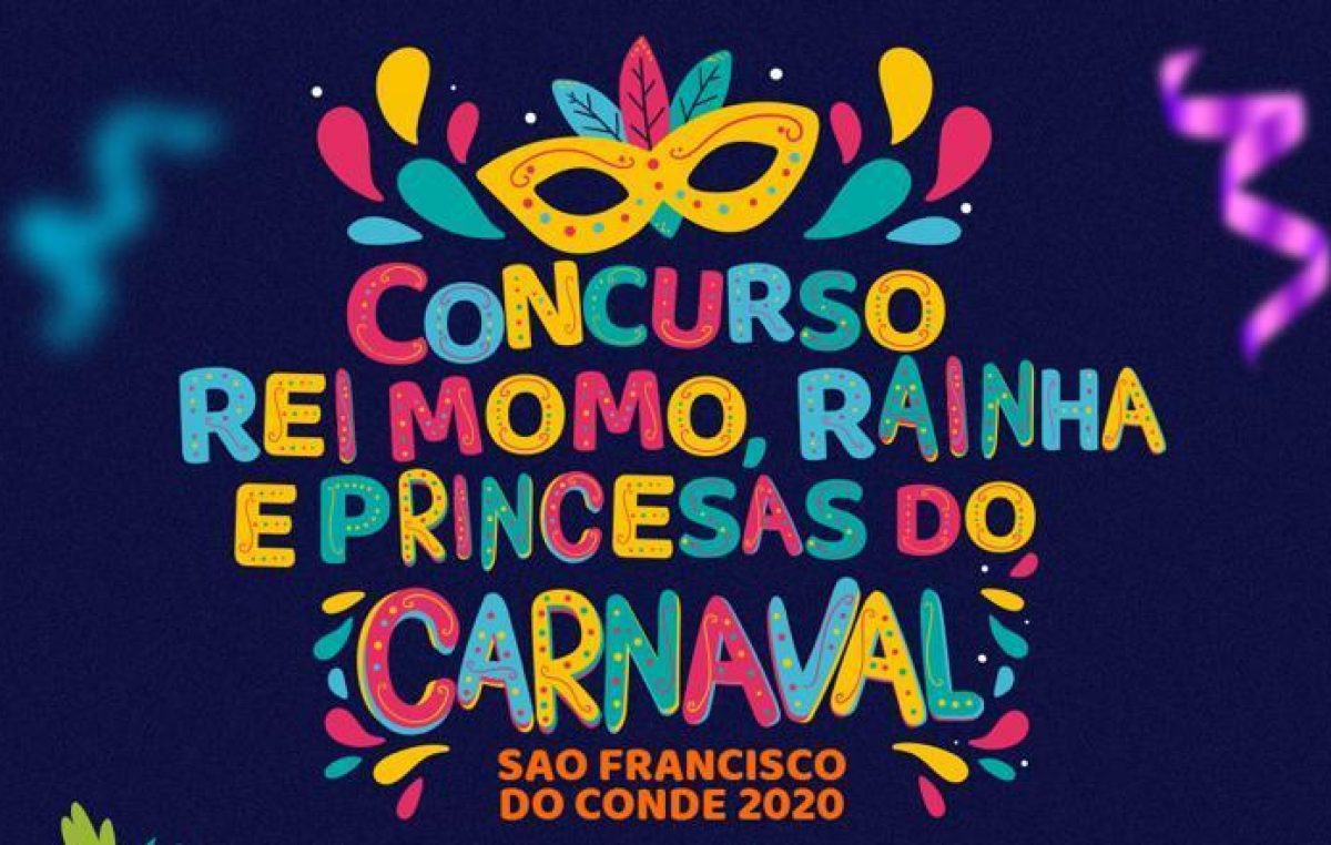 Inscrições para o Concurso de Rei Momo, Rainha e Princesas do Carnaval seguem acontecendo até amanhã (14)