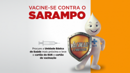 SAÚDE 2020: Campanha de Vacinação Contra o Sarampo vai imunizar pessoas entre 05 e 19 anos