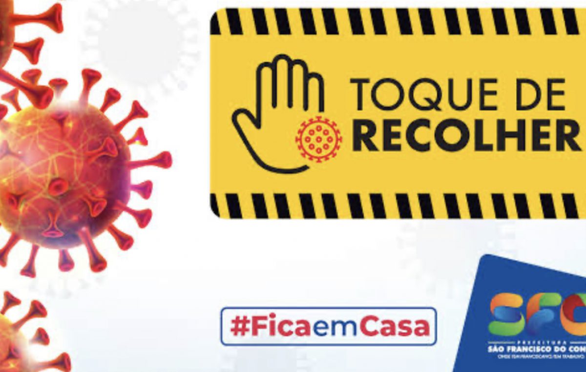Toque de Recolher: São Francisco do Conde seguirá medidas estabelecidas pelo Governo do Estado