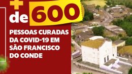 São Francisco do Conde superou 600 pessoas curadas da COVID-19
