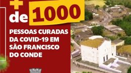 São Francisco do Conde ultrapassa a marca de 1.000 pessoas curadas da COVID-19