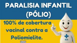 São Francisco do Conde já atingiu a meta de vacinação contra a poliomielite