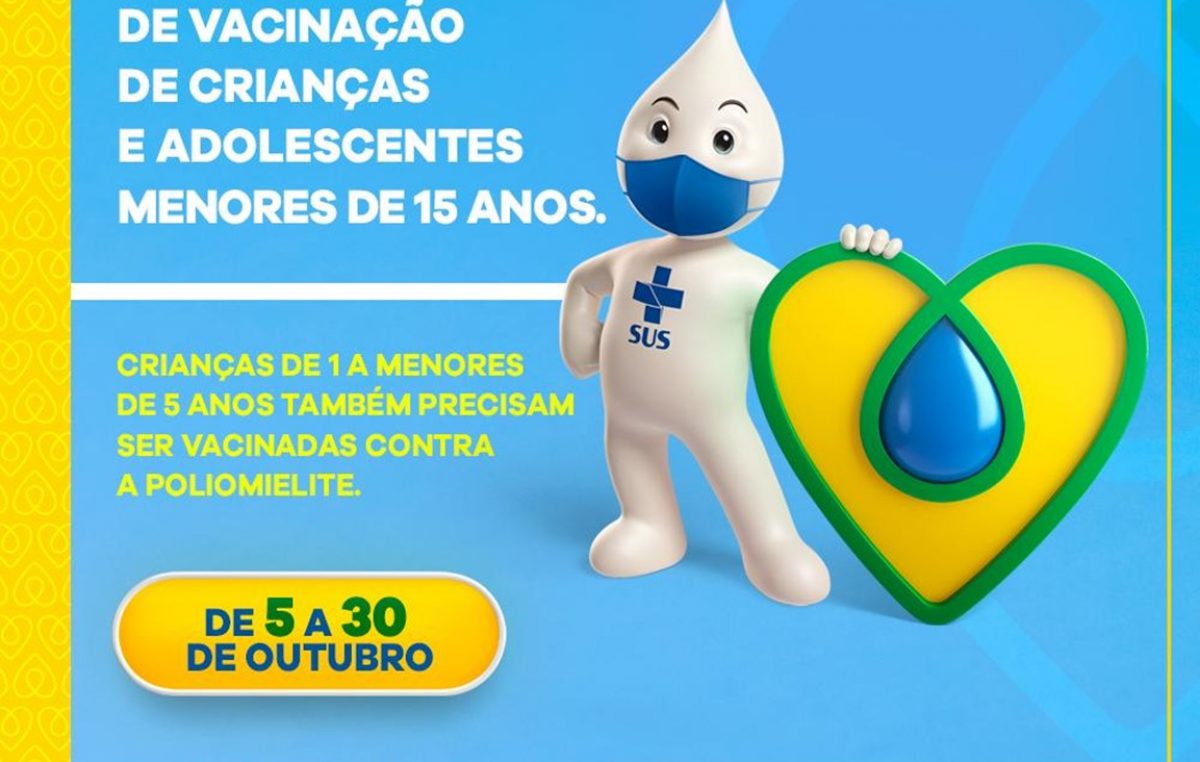 Proteja o seu filho (a): Campanha de Vacinação contra Poliomielite e Multivacinação começa hoje, dia 05 de outubro