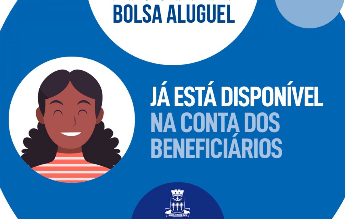 Pagamento do Bolsa Aluguel já está disponível