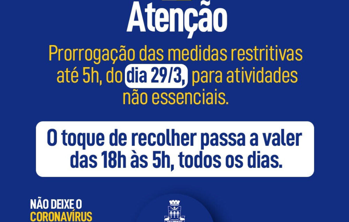 As medidas restritivas para combate ao coronavírus foram prorrogadas até 29 de março, em São Francisco do Conde