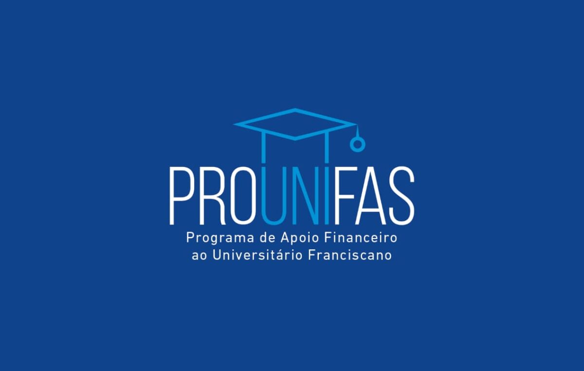 Atenção Beneficiários do Programa de Apoio Financeiro ao Universitário Franciscano – PROUNIFAS