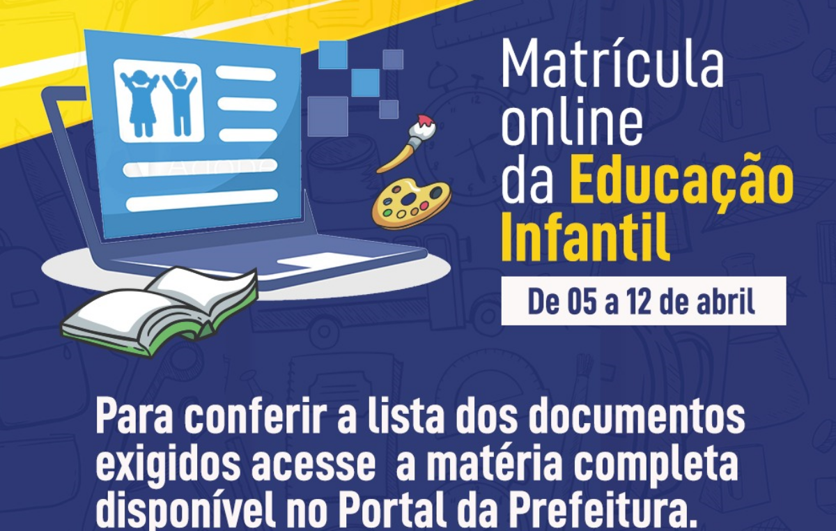 Matrículas da Educação Infantil acontecerão de 05 a 12 de abril de forma online