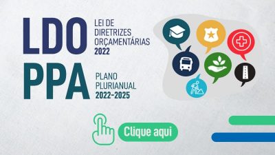 Prefeitura disponibiliza consulta pública on-line para LDO 2022 e PPA 2022 – 2025