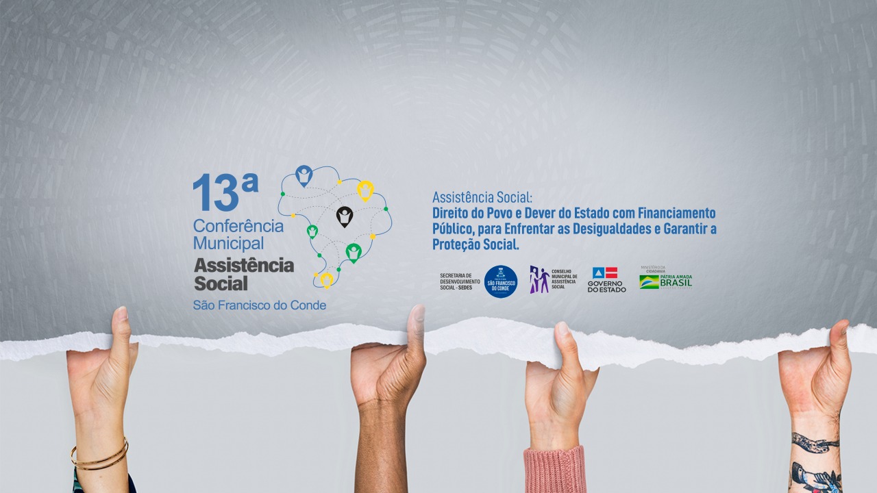 13ª Conferência Municipal de Assistência Social acontece dias 19 e 20 de agosto