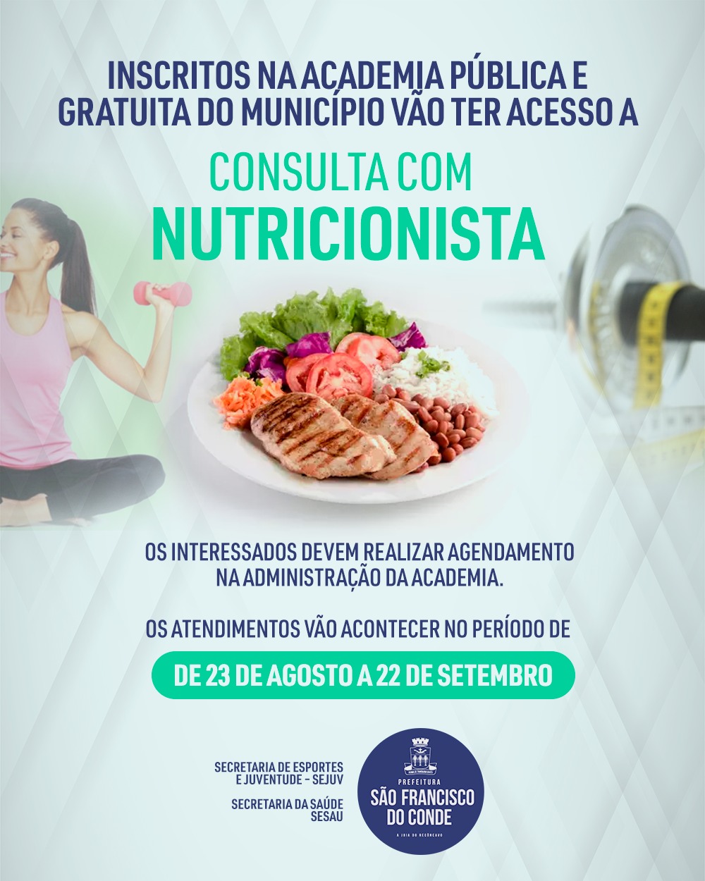 Inscritos na Academia Pública e gratuita do município vão ter acesso a consulta com nutricionista