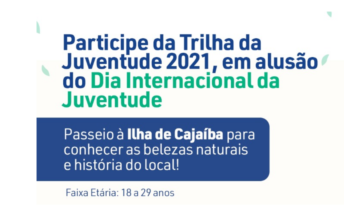 Prefeitura promove Trilha da Juventude 2021 para celebrar o Dia Internacional da Juventude