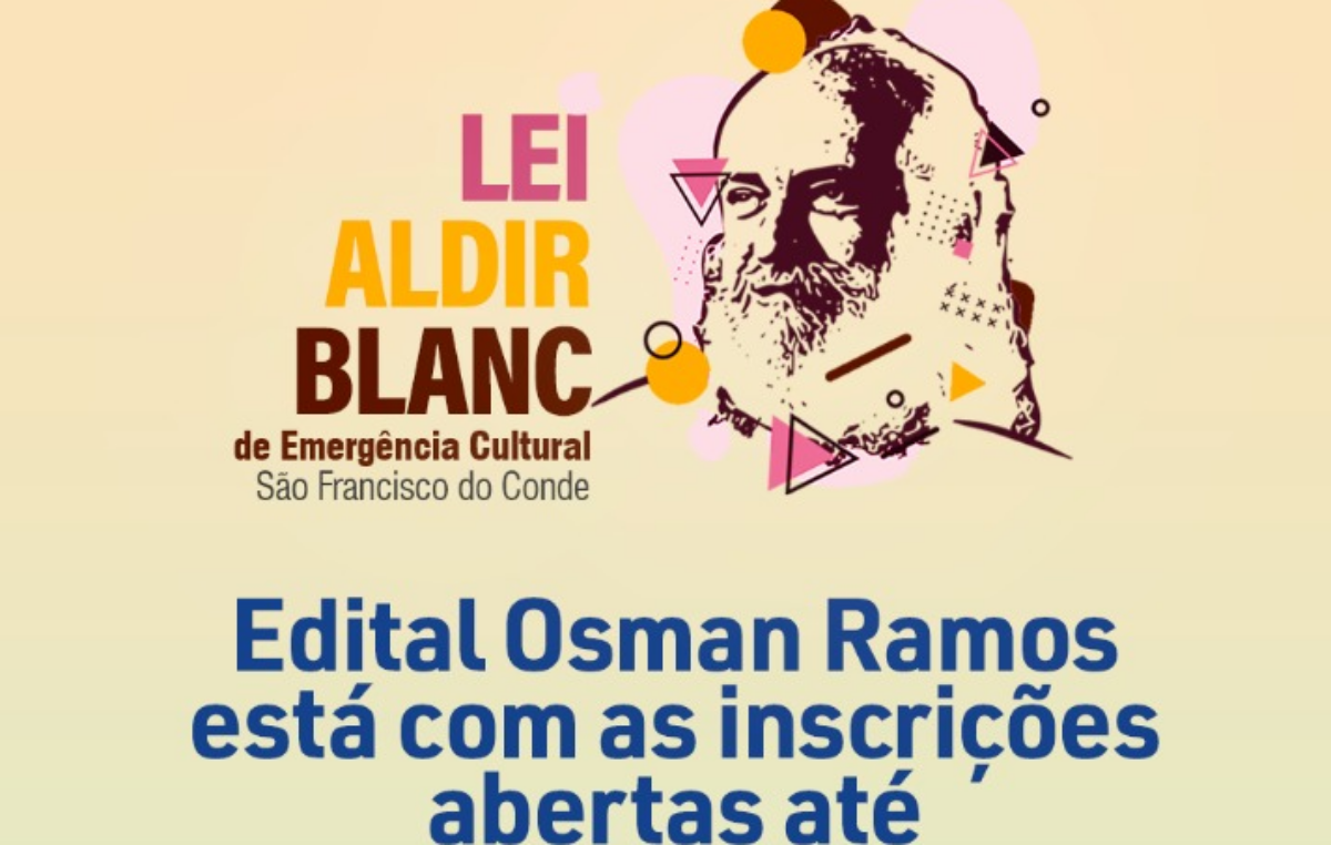 Lei Aldir Blanc: Inscrições do Edital Osman Ramos estão abertas até  04 de setembro
