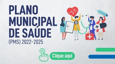 Consulta Pública On-Line para elaboração do Plano Municipal de Saúde 2022-2025