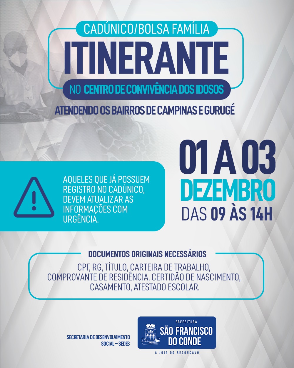 CadÚnico/Bolsa Família Itinerante, em Campinas e Gurugé, dias 01 a 03 de dezembro