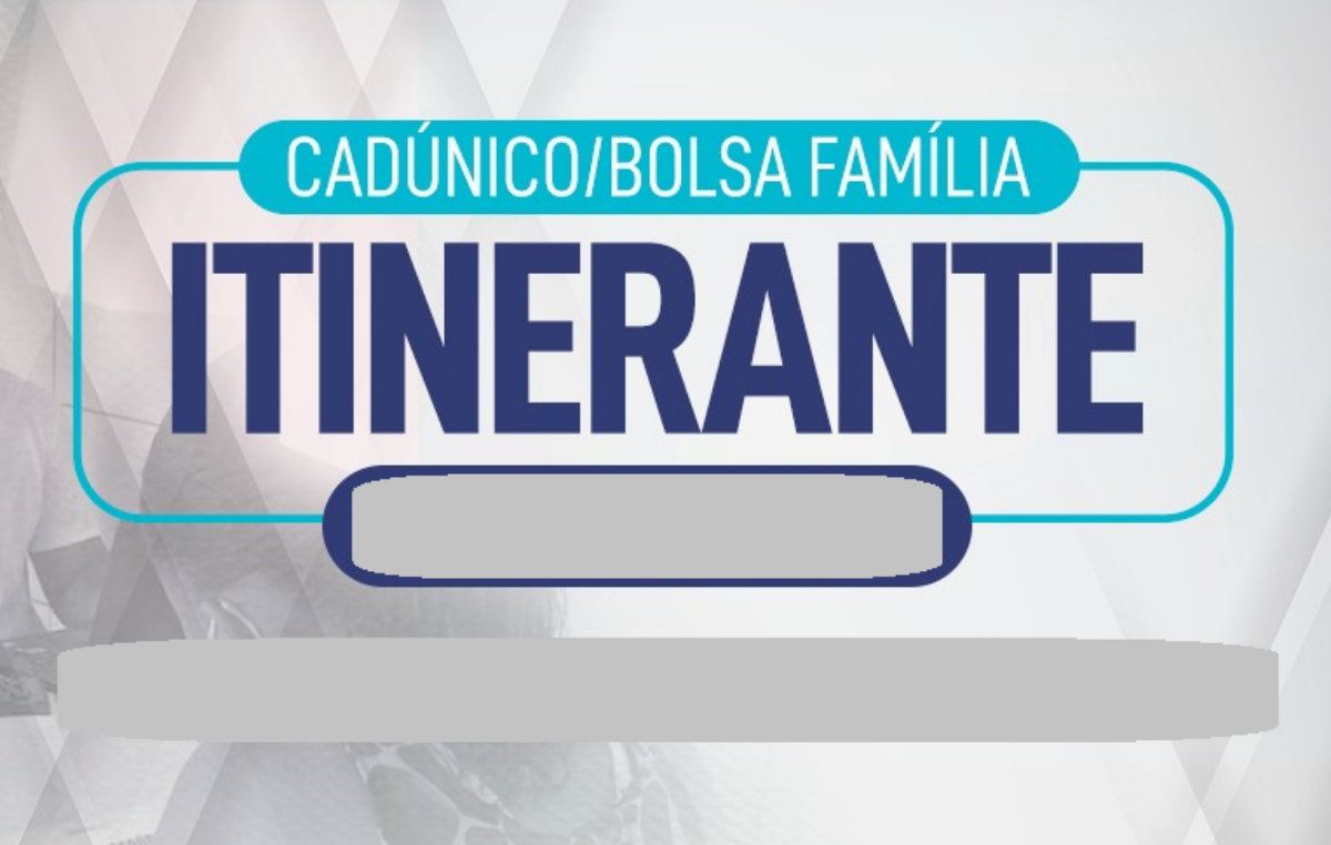 Atualização do CadÚnico/Bolsa Família Itinerante segue em dezembro