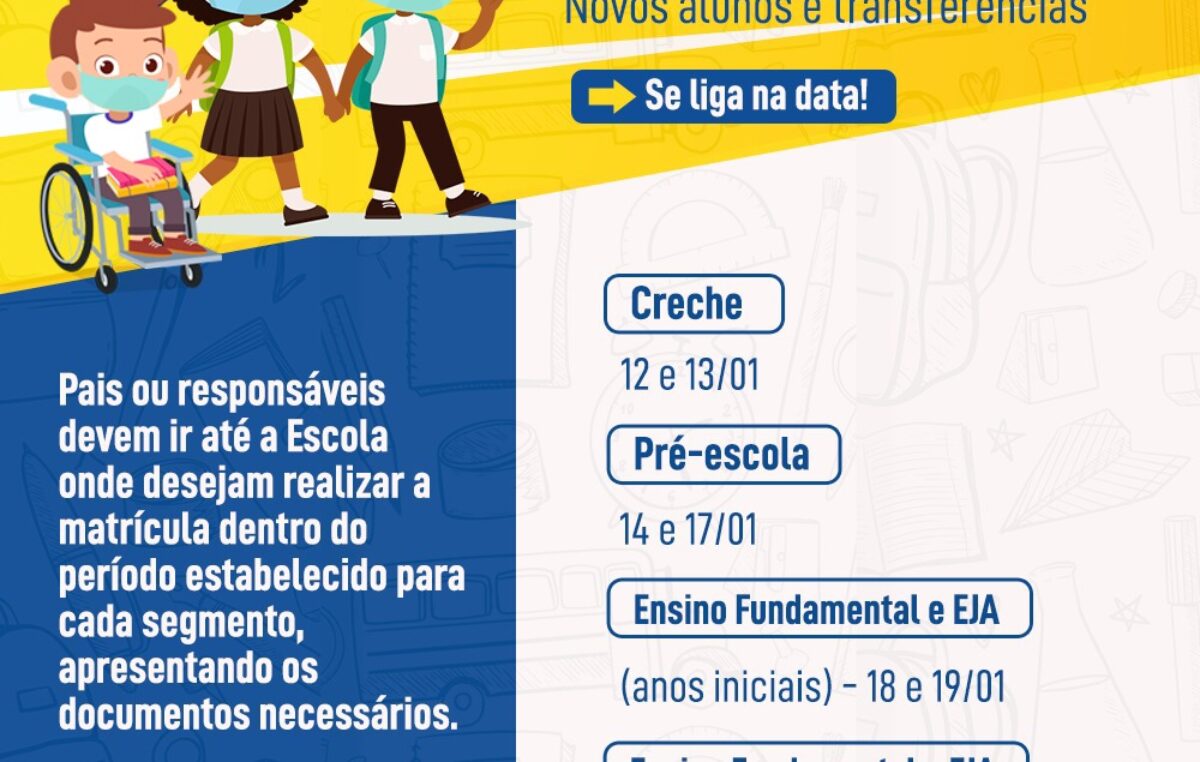 Matrículas escolares 2022 terminam em 01 de fevereiro