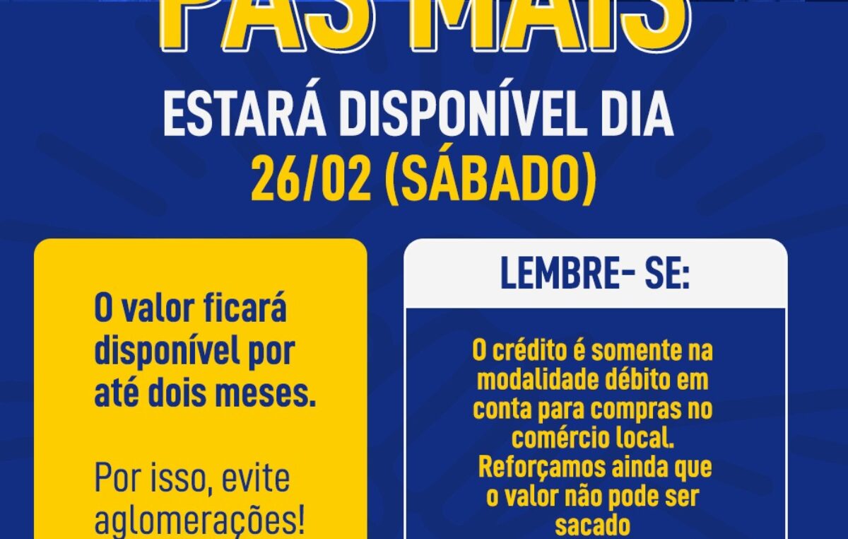 O PAS MAIS estará disponível dia 26 de fevereiro (sábado)