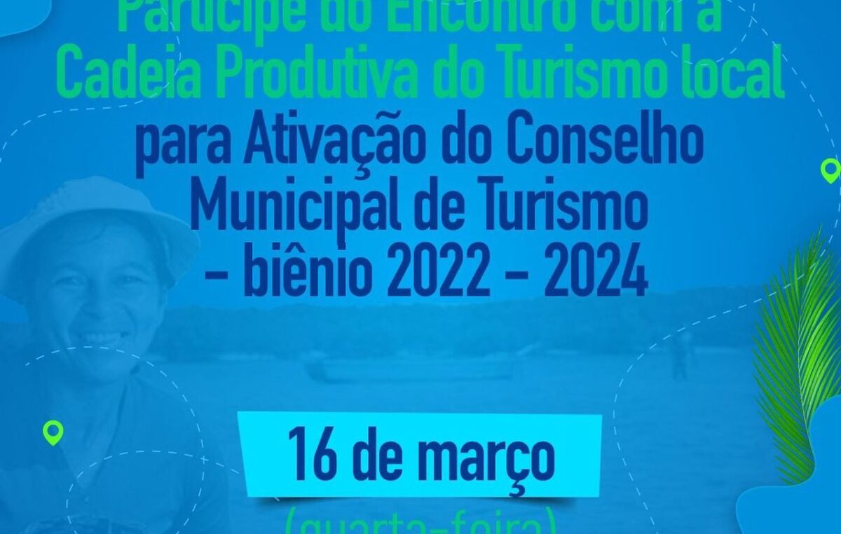 SECULT promove Encontro com a Cadeia Produtiva do Turismo Local para Ativação do Conselho Municipal
