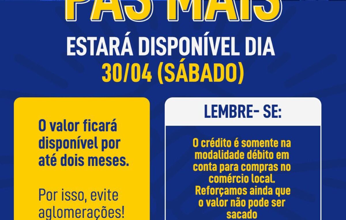 PAGAMENTO DO PAS + Mais um lote estará disponível no Sábado (30)