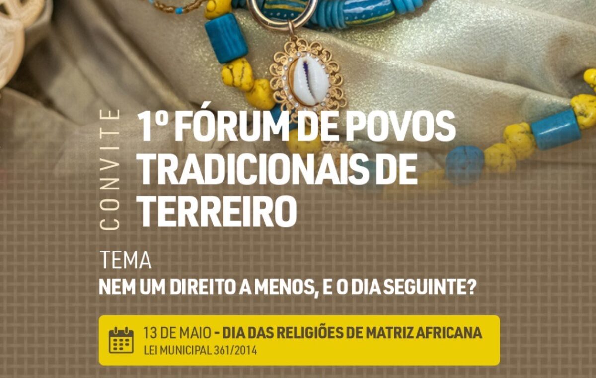 1° FÓRUM DOS POVOS E COMUNIDADES TRADICIONAIS DE TERREIRO DE SÃO FRANCISCO DO CONDE.