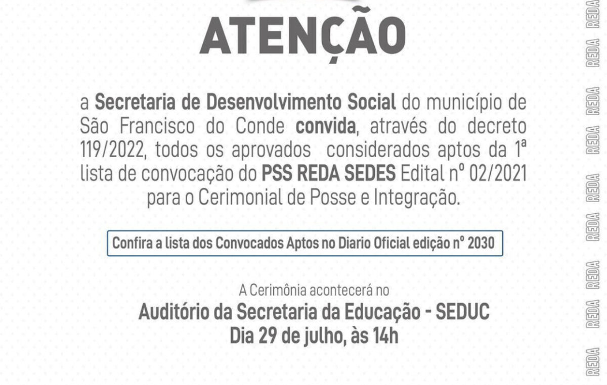 PSS REDA/SEDES – Cerimônia de Posse e Integração dos aprovados considerados aptos da 1ª lista de convocação acontecerá no dia 29 de julho
