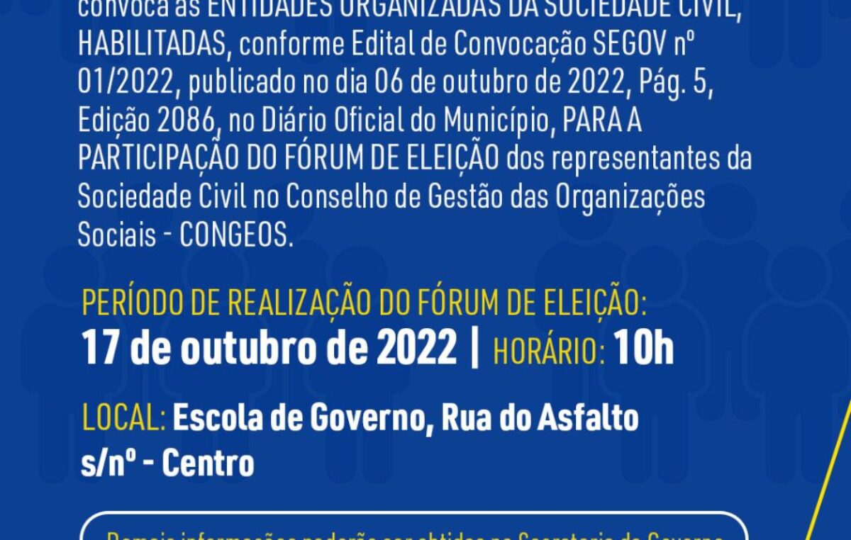 Fórum de Eleição do Conselho de Gestão das Organizações Sociais – CONGEOS, acontecerá dia 17 de outubro