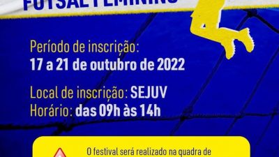 Inscrição para o 1º Festival da Amizade de Futsal Feminino, acontece de 17 a 21 de outubro