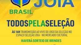 Prefeitura monta o “Espaço Seleção Joia” para transmitir os jogos do Brasil na Copa do Mundo