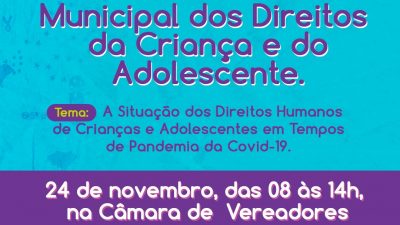 XI Conferência Municipal dos Direitos da Criança e do Adolescente, acontecerá no dia 24 de novembro