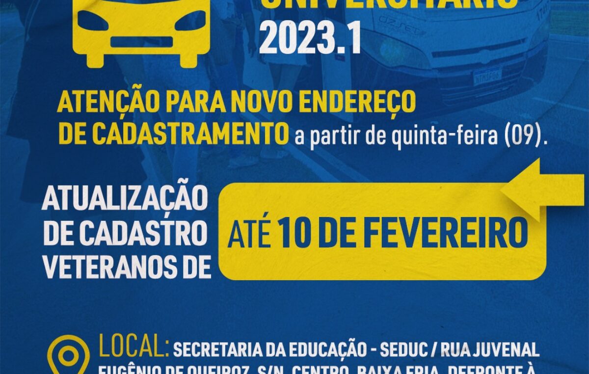 Atenção para o NOVO ENDEREÇO DE CADASTRAMENTO: Transporte Universitário 2023.1